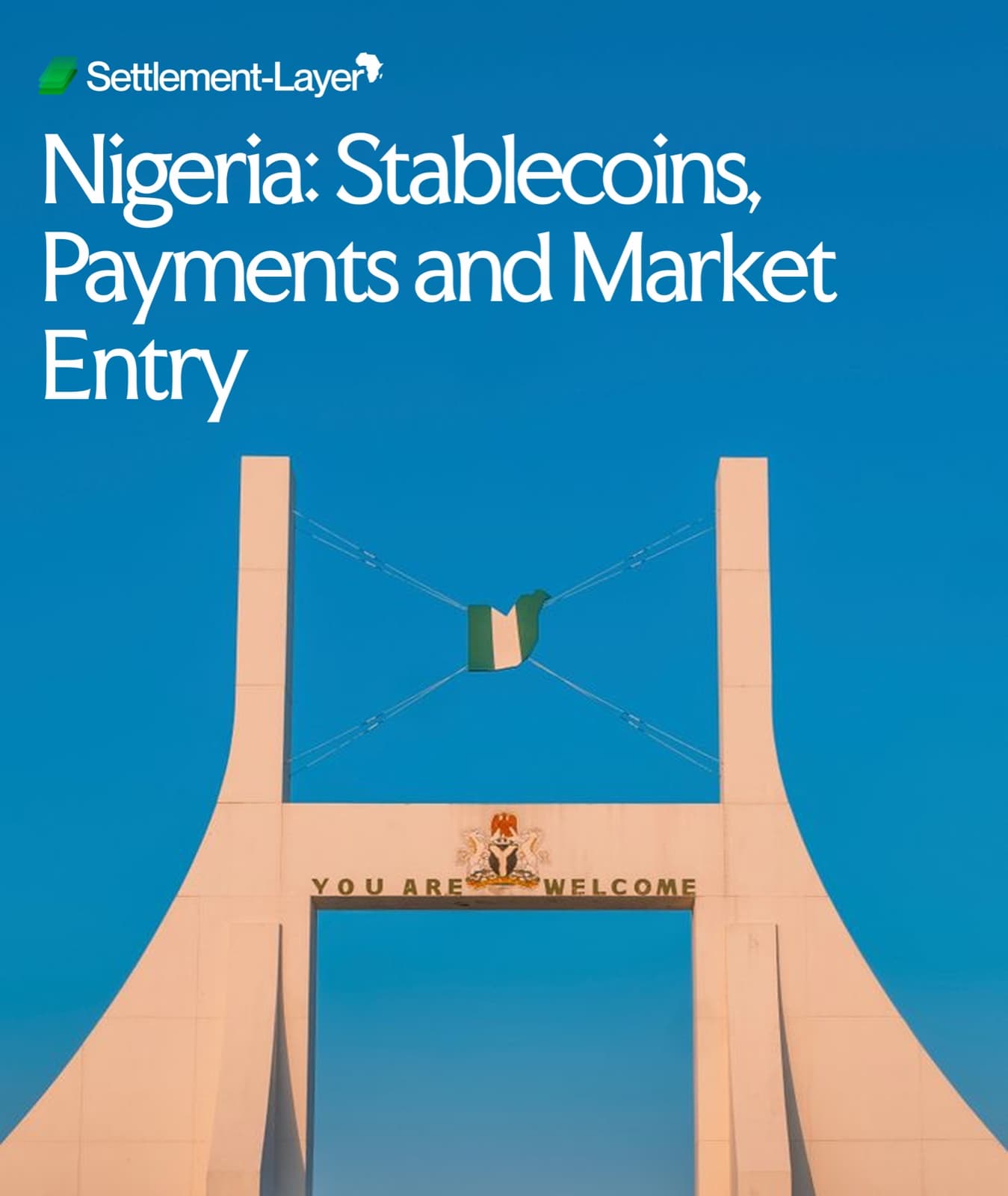 Nigeria: Stablecoins, Payments and Market Entry